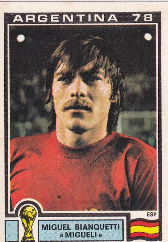 209. MIGUEL BIANQUETTI "MIGUELI" - ESPAÑA