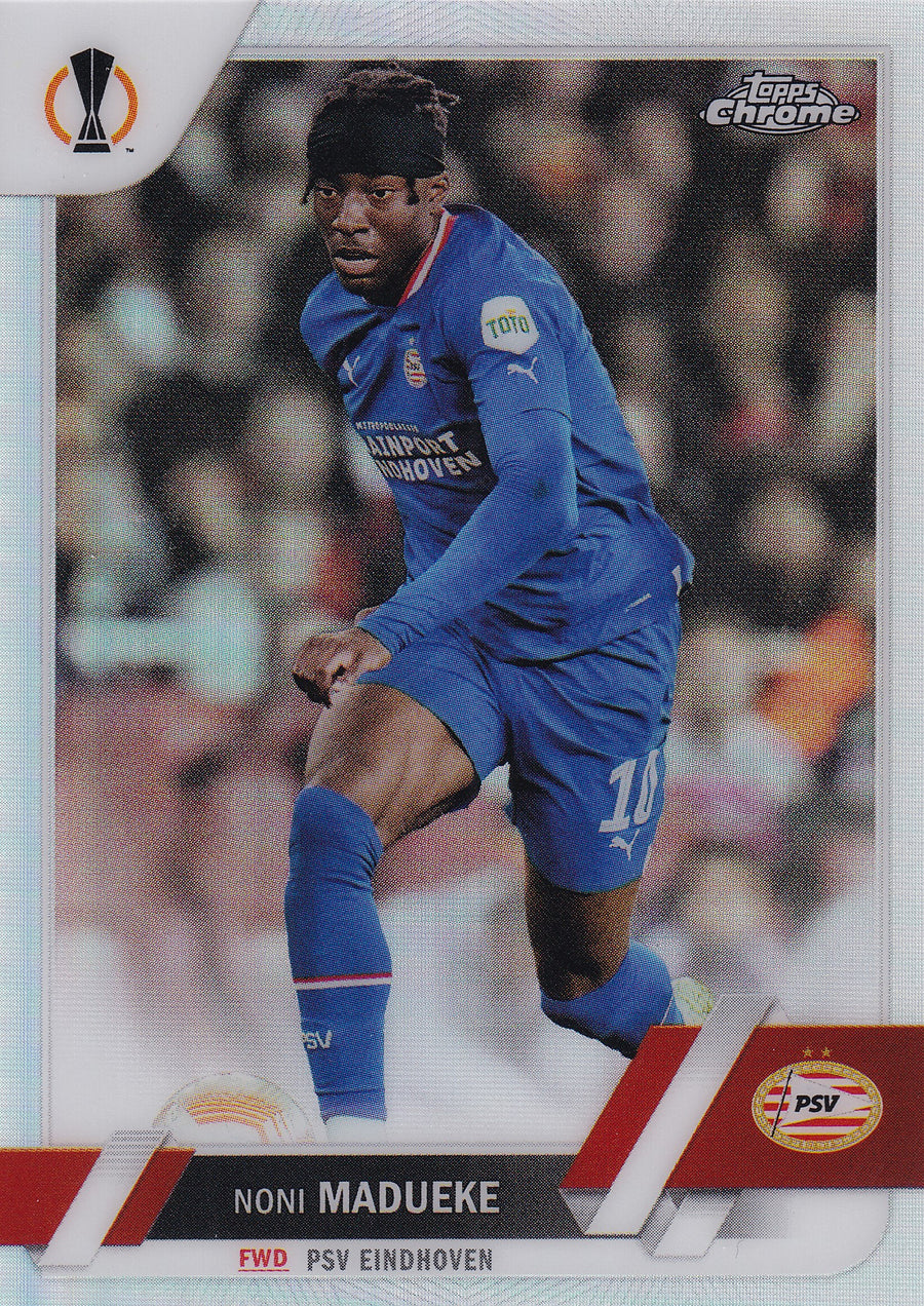 106. NONI MADUEKE - PSV EINDHOVEN - REFRACTOR