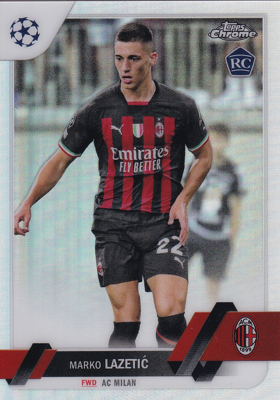 185. MARKO LAZETIC - AC MILAN - ROOKIE CARD - REFRACTOR