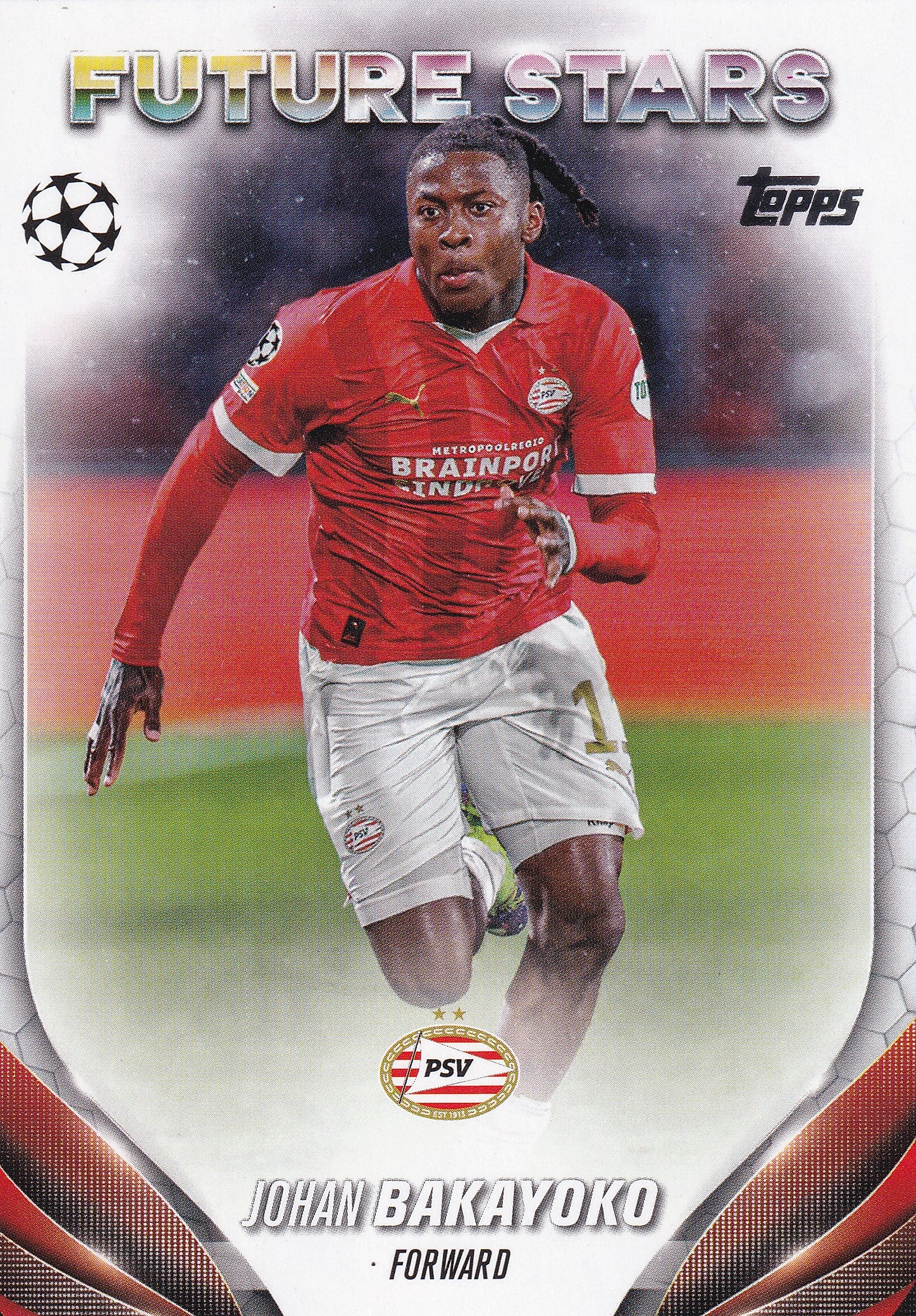 033. JOHAN BAKAYOKO - PSV EINDHOVEN - FUTURE STARS