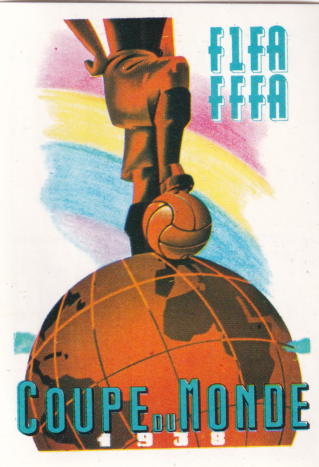 007. WORLD CUP POSTER - 1938 ITALY