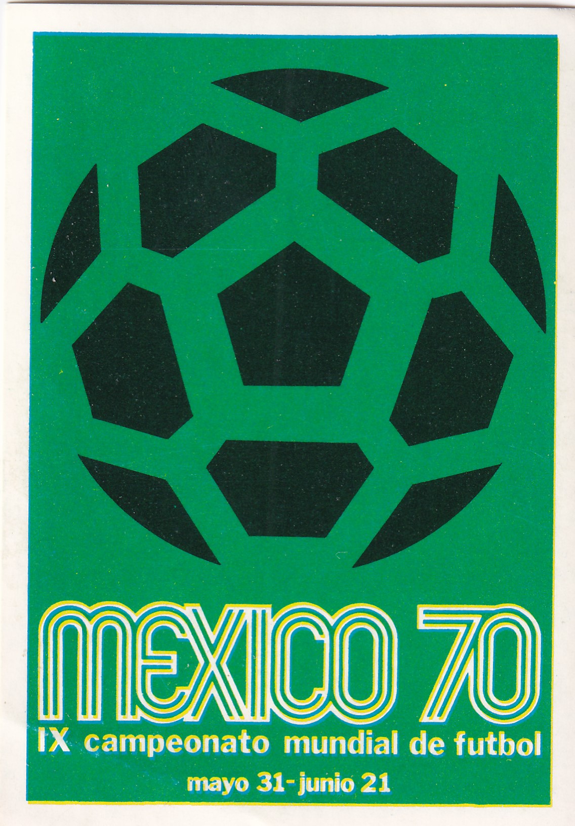 019. WORLD CUP POSTER - 1970 MEXICO