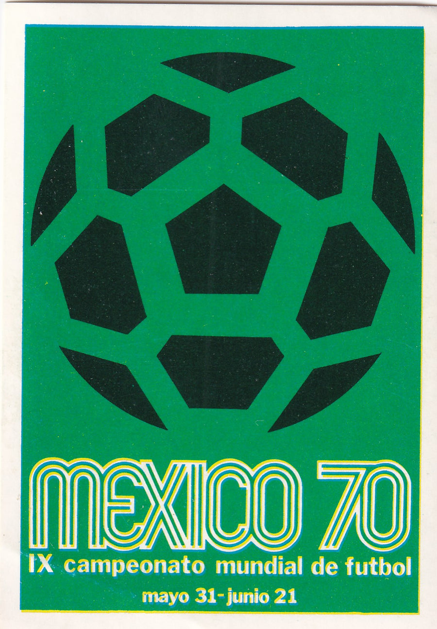 019. WORLD CUP POSTER - 1970 MEXICO