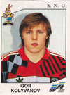 186. IGOR KOLYVANOV - S.N.G.