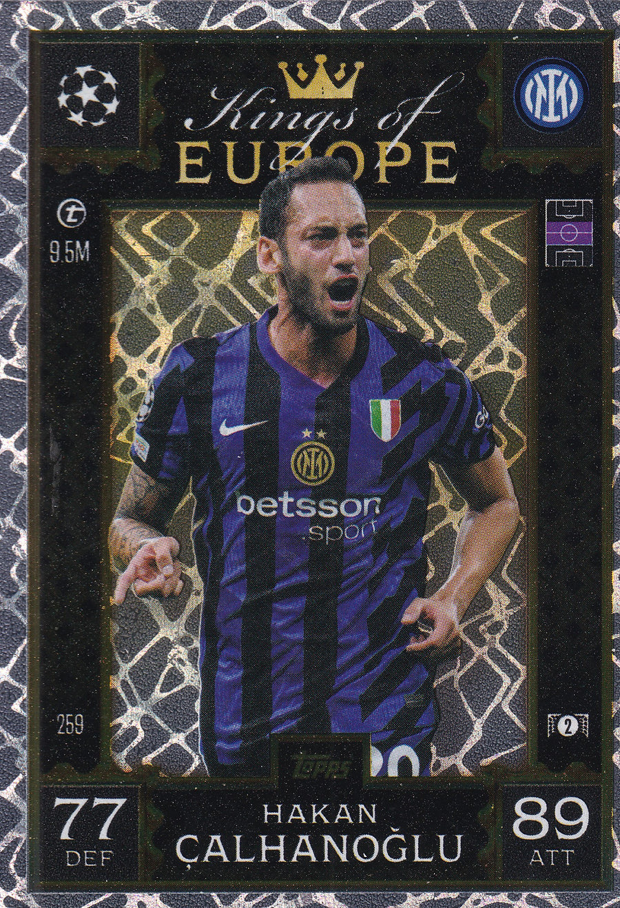 259. HAKAN CALHANOGLU - INTER - KINGS OF EUROPE