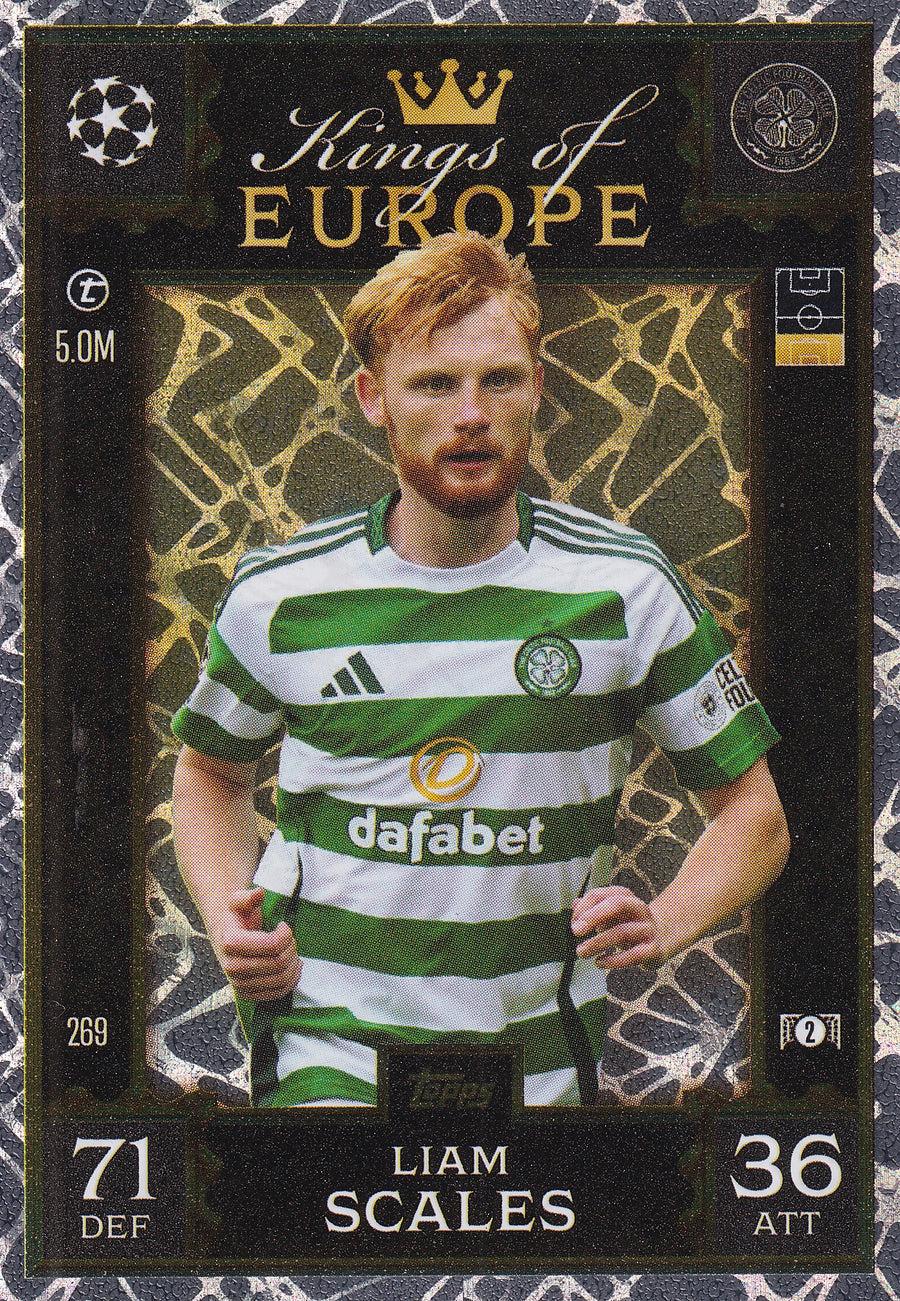 269. LIAM SCALES - CELTIC - KINGS OF EUROPE