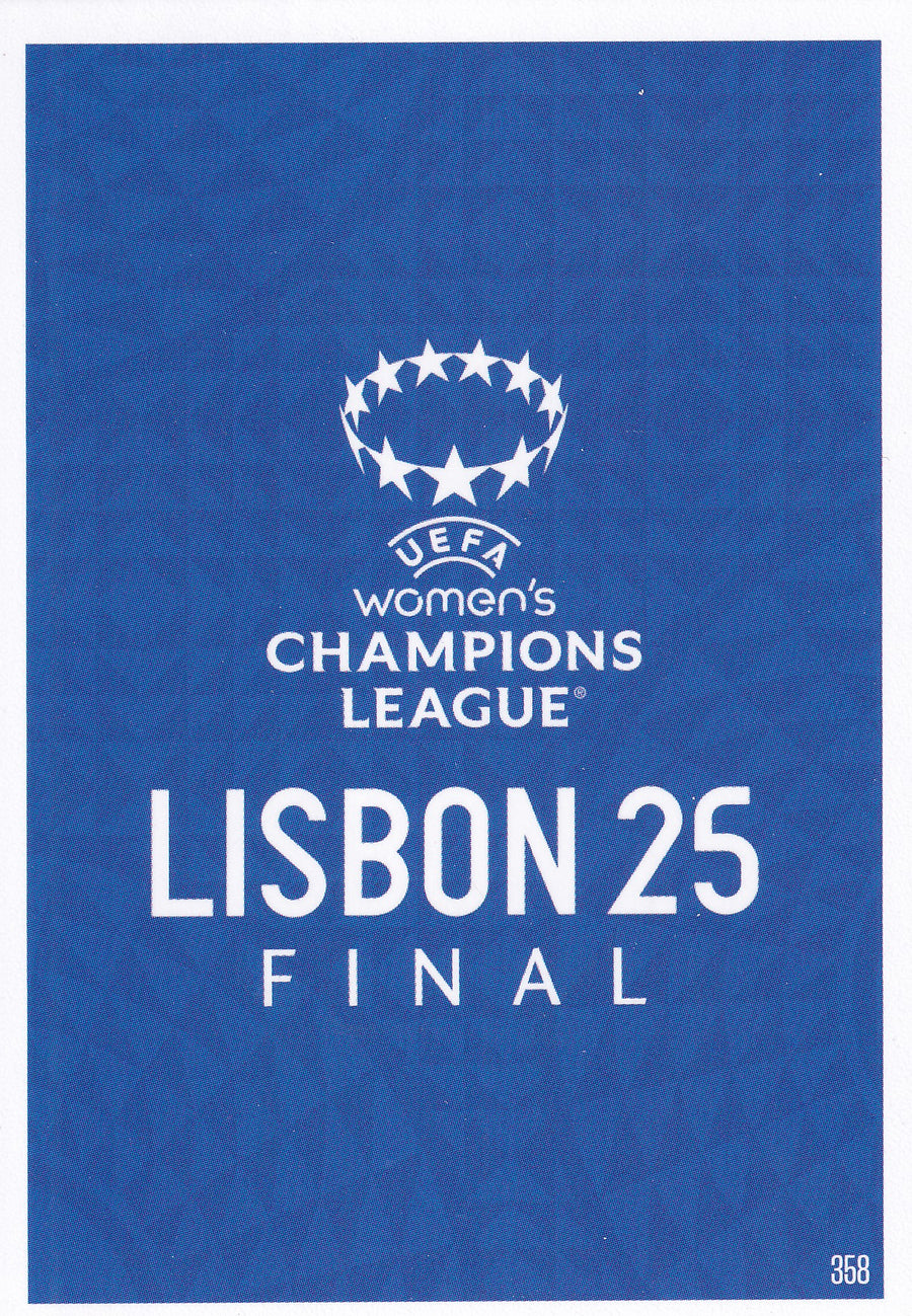 358. WOMEN'S CHAMPIONS LEAGUE - LISBON 25 FINAL