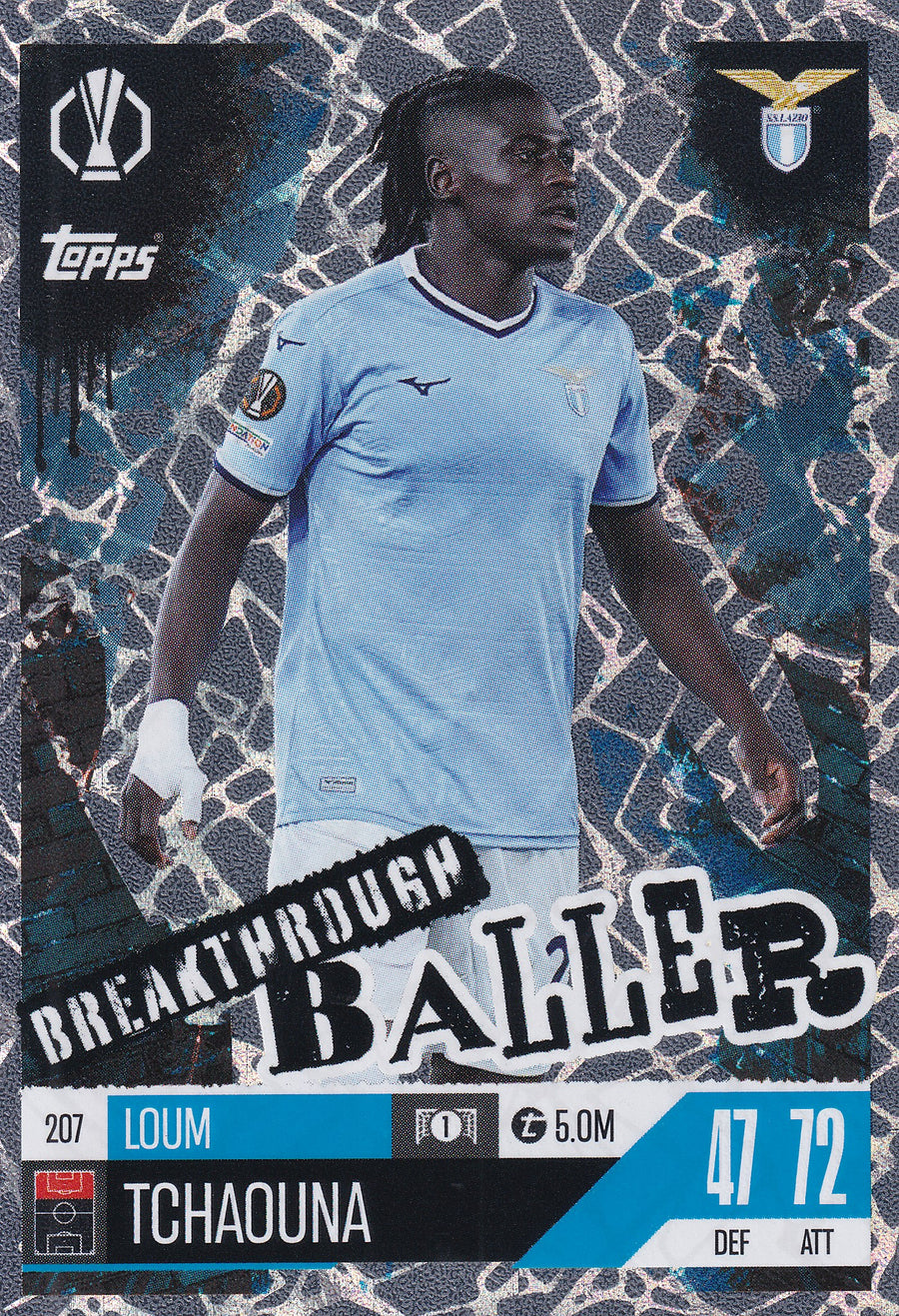 207. LOUM TCHAOUNA - SS LAZIO - BREAKTHROUGH BALLER