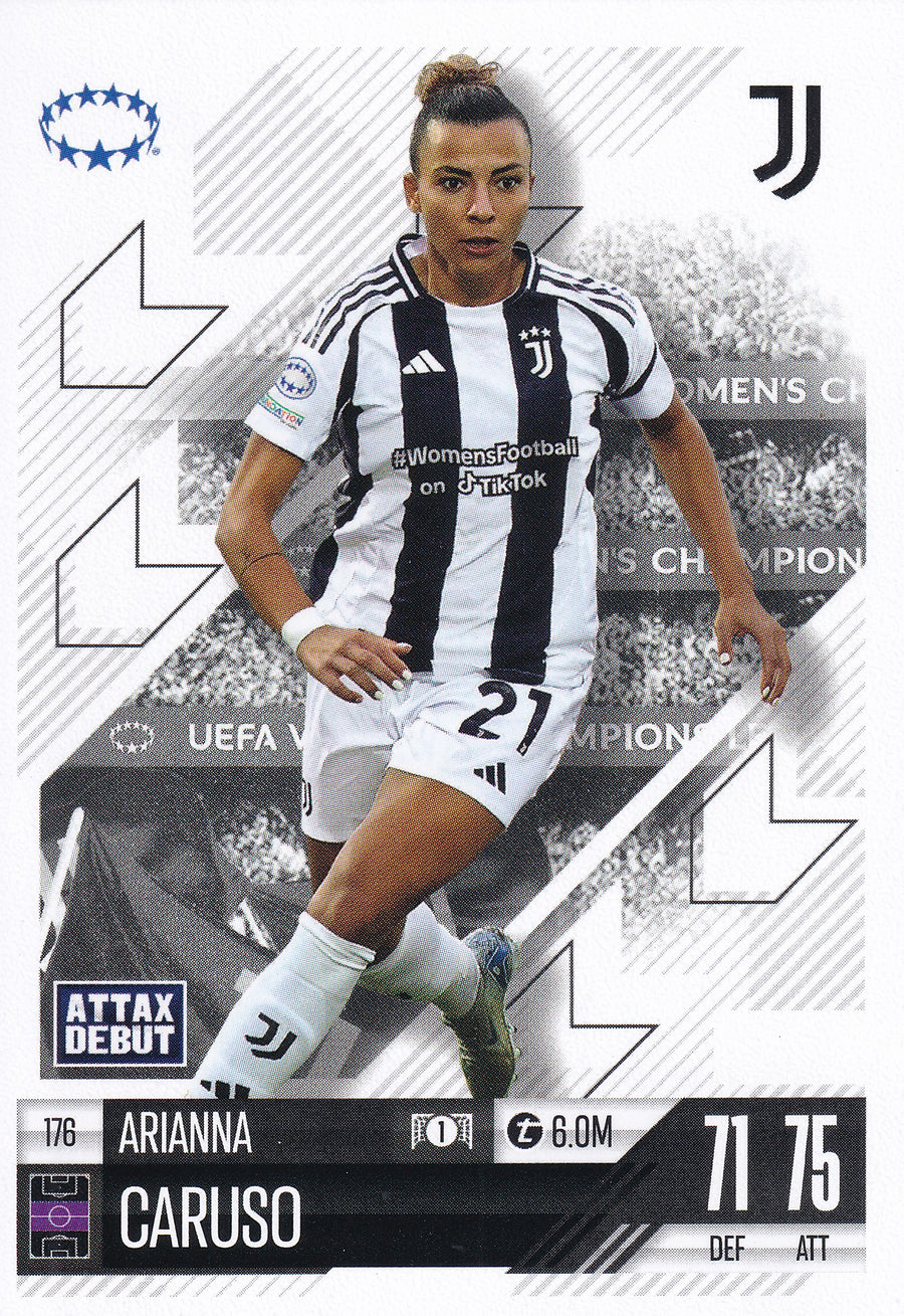 176. ARIANNA CARUSO - JUVENTUS - ATTAX DEBUT
