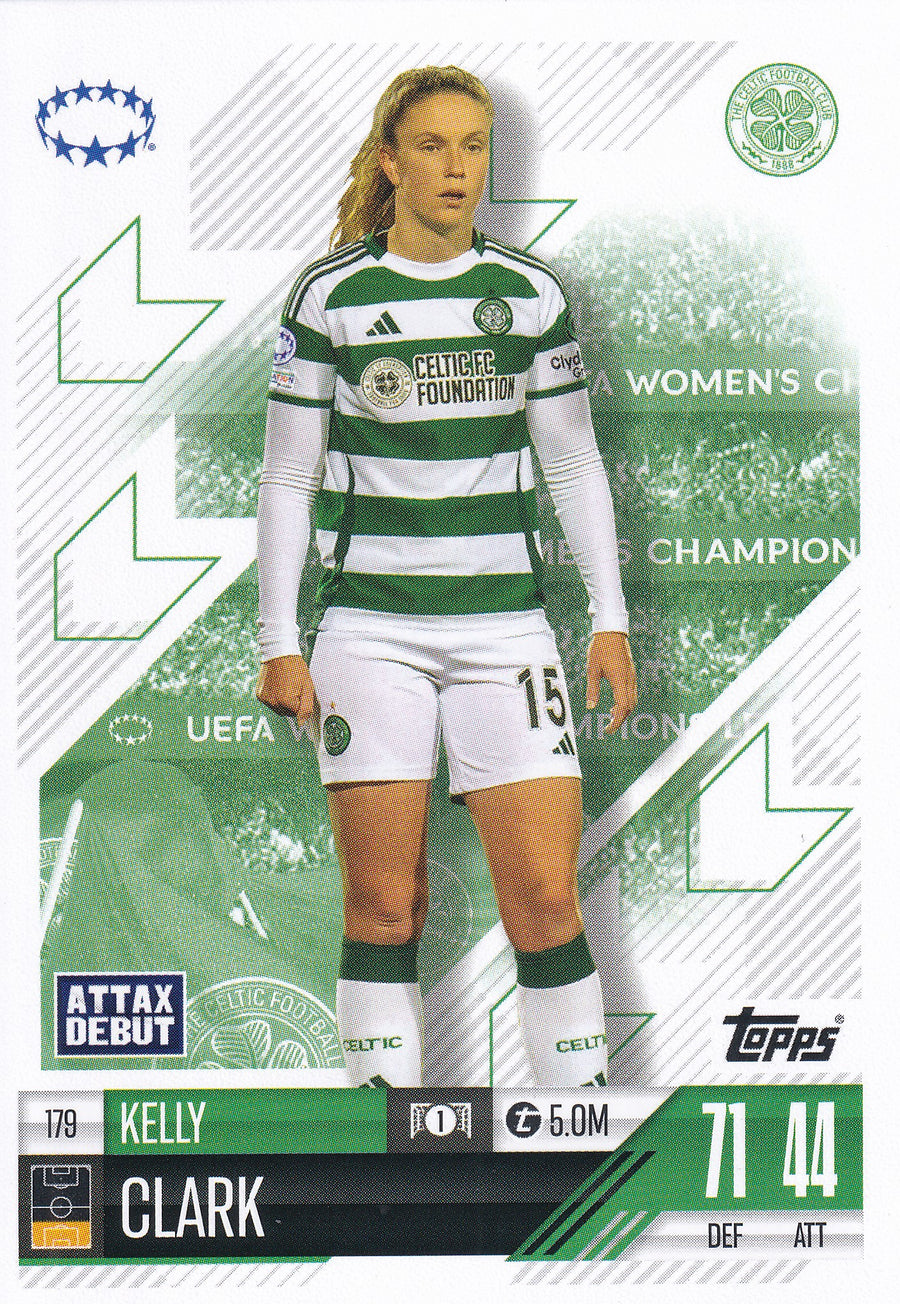 179. KELLY CLARK - CELTIC - ATTAX DEBUT