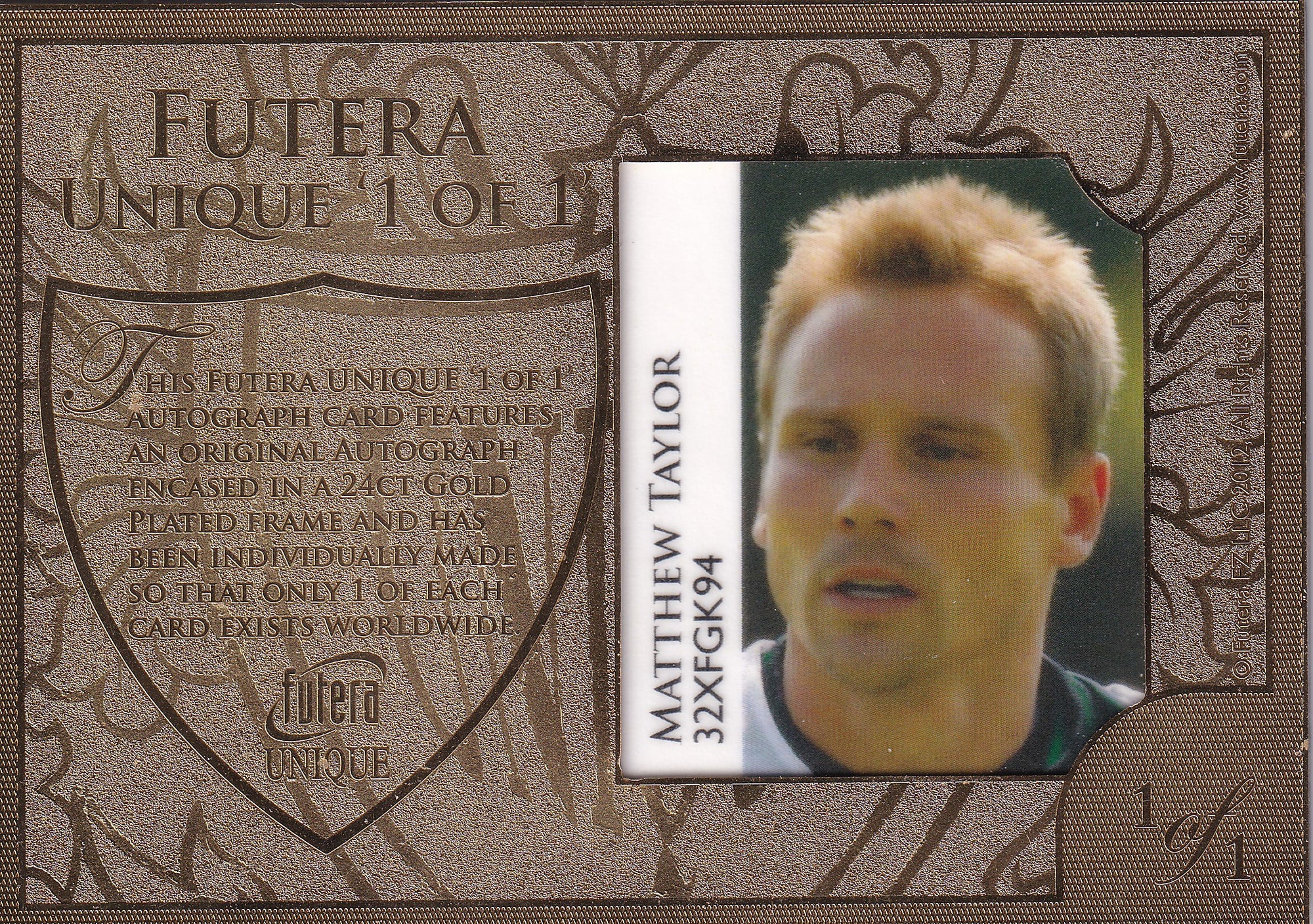 MATTHEW TAYLOR - ENGLAND - FUTERA UNIQUE ON CARD AUTO - 1/1 24CT GOLD PLATE
