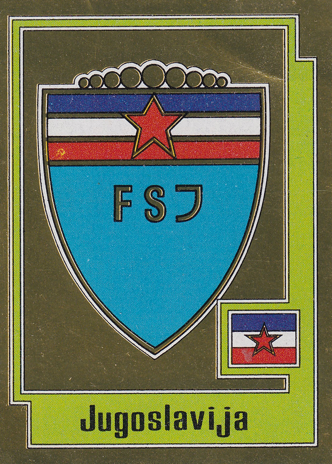 214. JUGOSLAVIJA - NATIONAL TEAM BADGE - GOLD FOIL