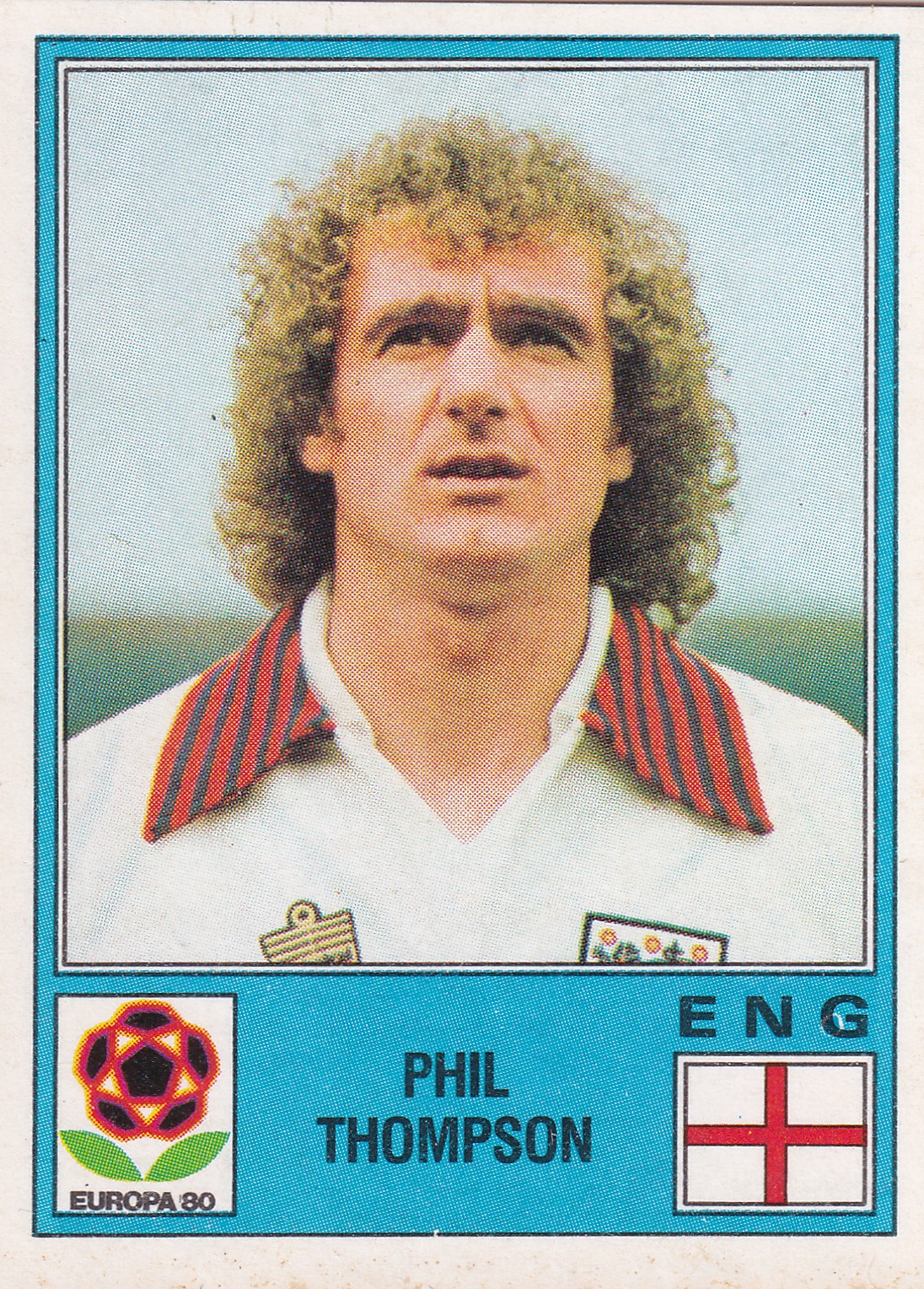 119. PHIL THOMPSON - ENGLAND