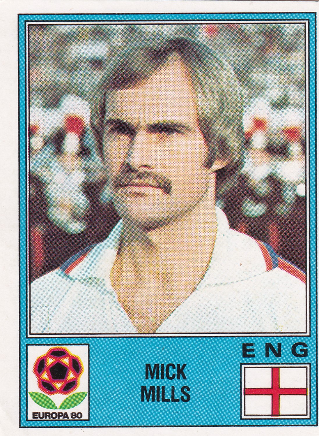 121. MICK MILLS - ENGLAND