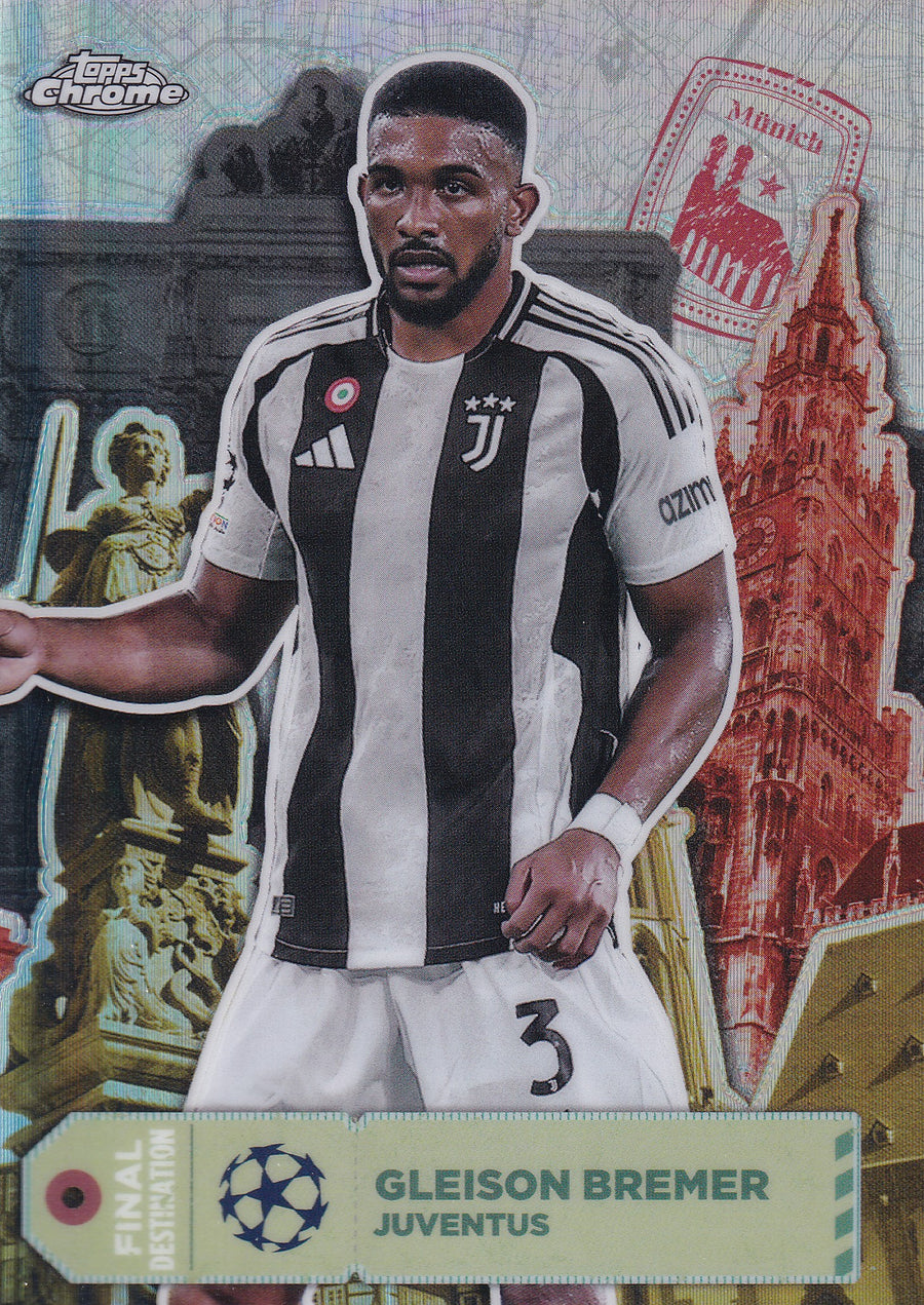 FD-17. GLEISON BREMER - JUVENTUS - FINAL DESTINATION
