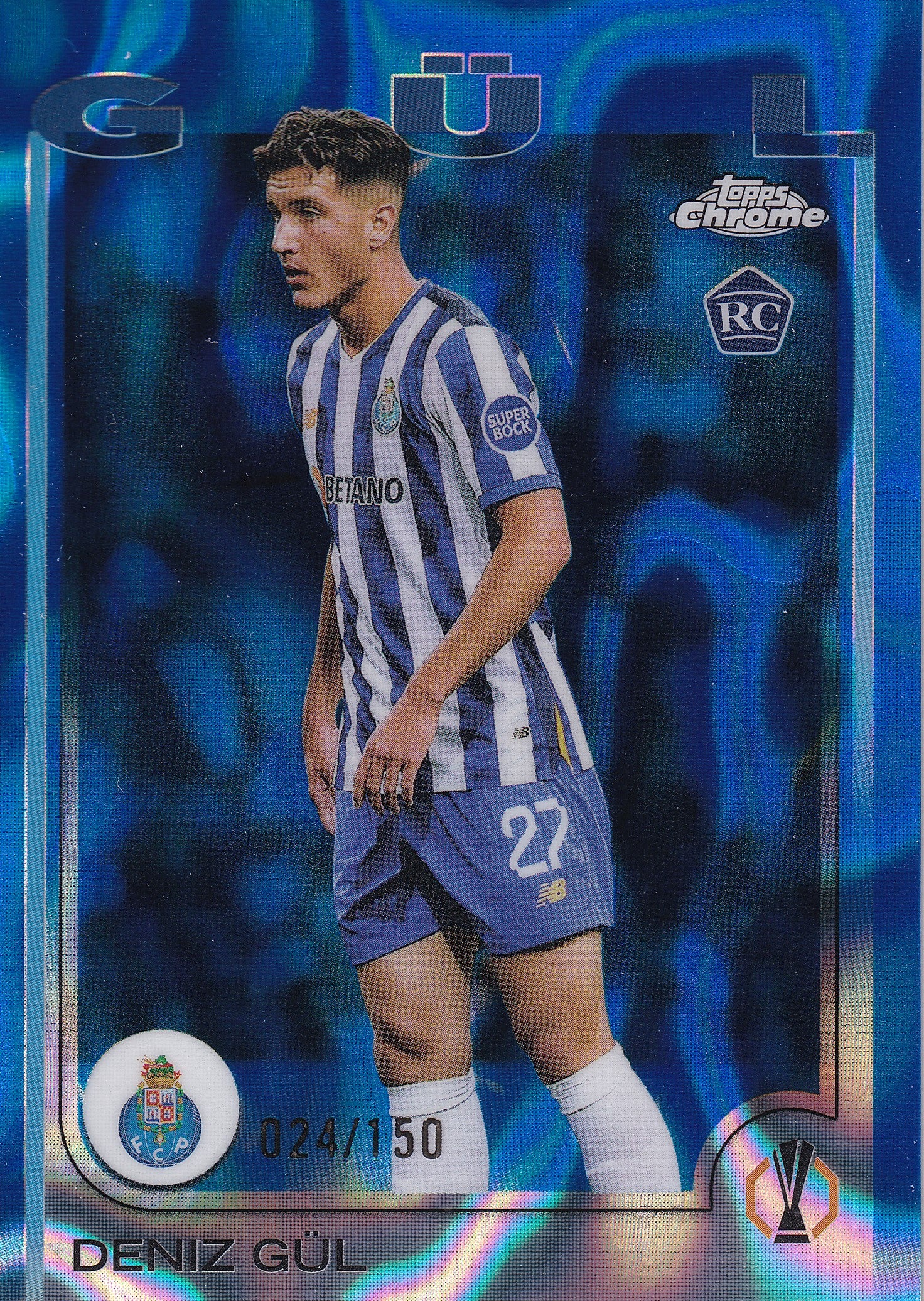 117. DENIZ GUL - FC PORTO - ROOKIE CARD - BLUE WAVE /150