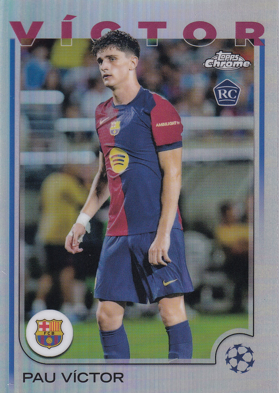 016. PAU VICTOR - FC BARCELONA - ROOKIE CARD - SILVER REFRACTOR