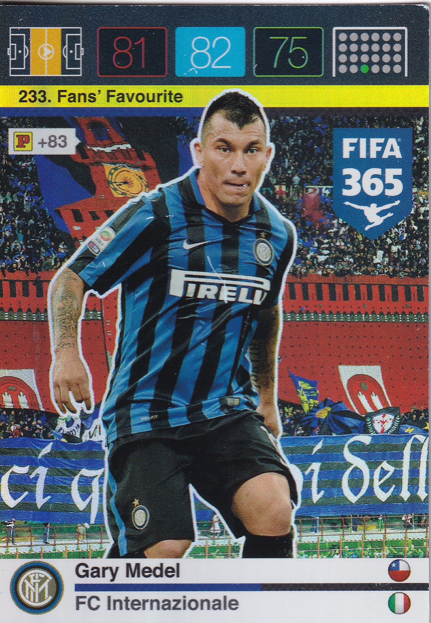 233. GARY MEDEL - INTERNAZIONALE - FANS FAVOURITE