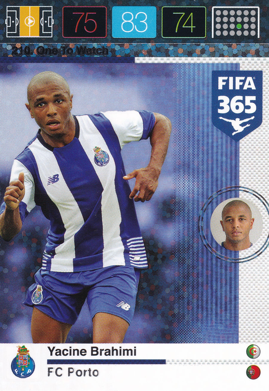 210. YACINE BRAHIMI - PORTO - ONE TO WATCH