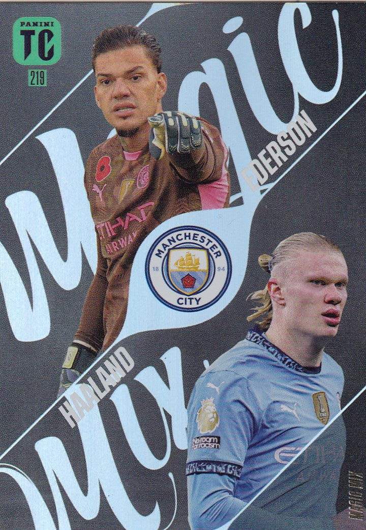 219. EDERSON & HAALAND - MANCHESTER CITY - MAGIC MIX
