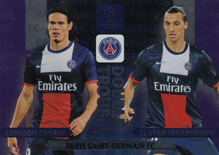 363. EDINSON CAVANI & ZLATAN IBRAHIMOVIC - PARIS SAINT-GERMAIN - DOUBLE TROUBLE