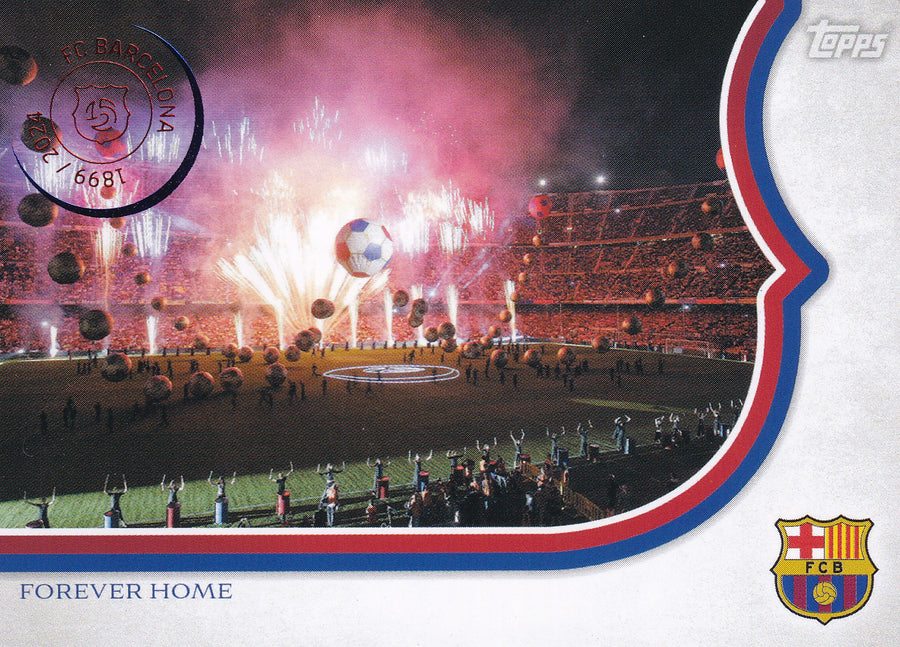 FH-2. CAMP NOU - 2007 50TH ANNIVERSARY CELEBRATION - FOREVER HOME
