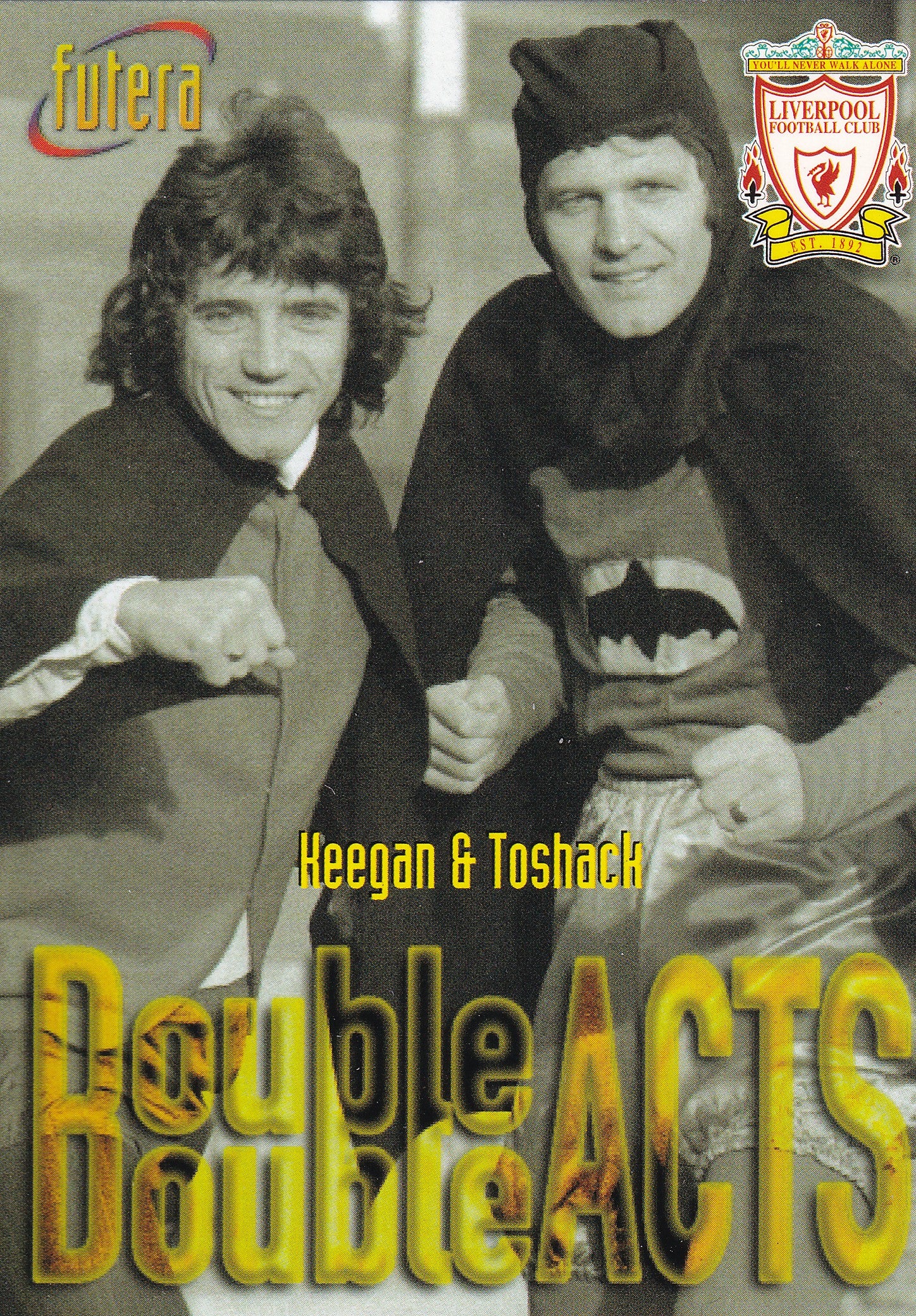 028. KEEGAN & TOSHACK - LIVERPOOL - DOUBLE ACTS