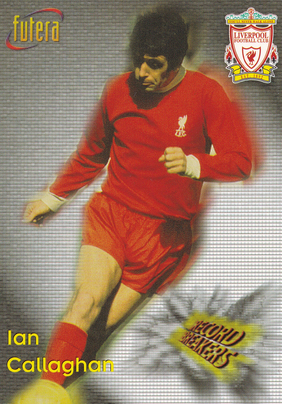072. IAN CALLAGHAN - LIVERPOOL - RECORD BREAKERS