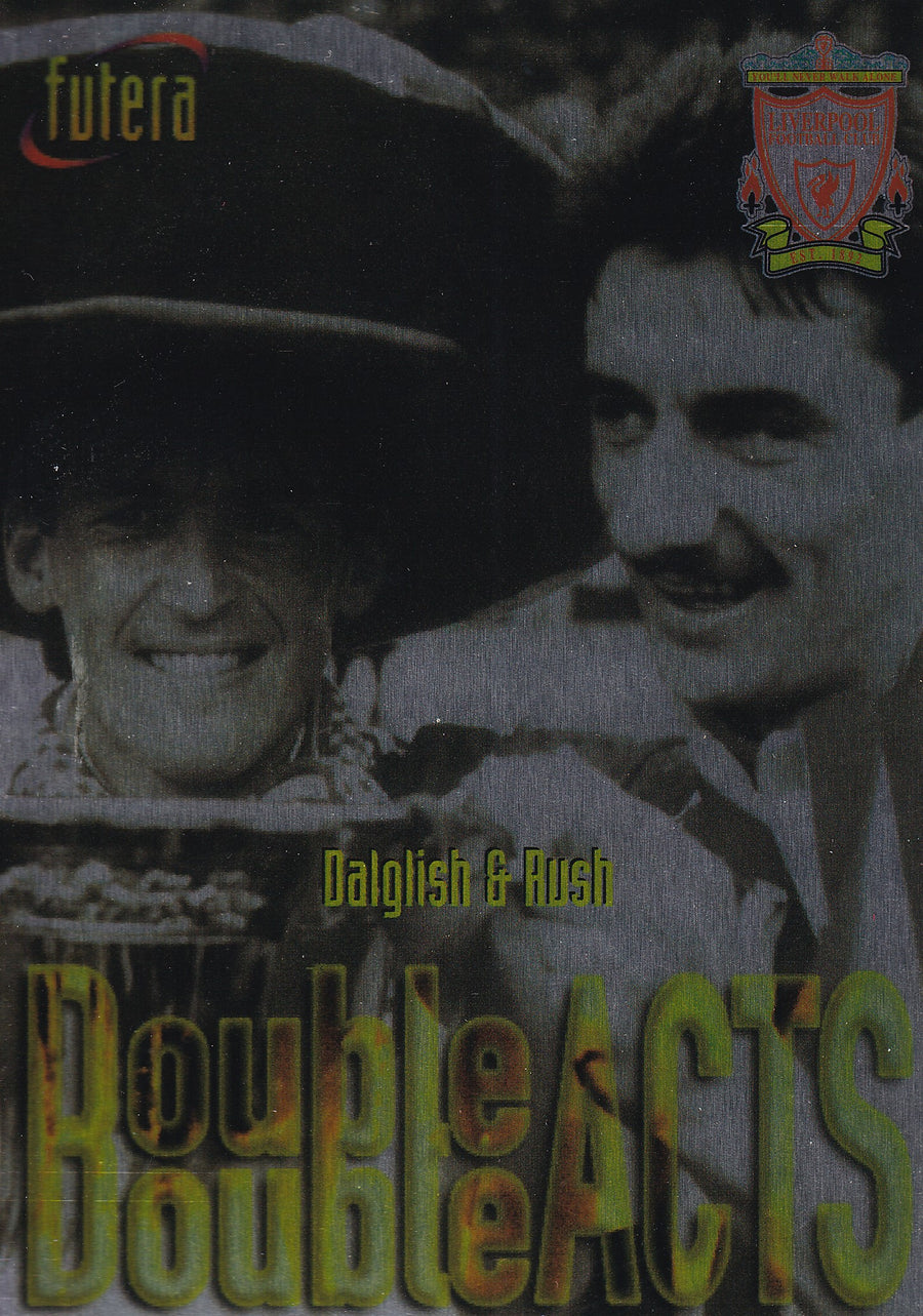 029. DALGLISH & RUSH - DOUBLE ACTS - CHROME