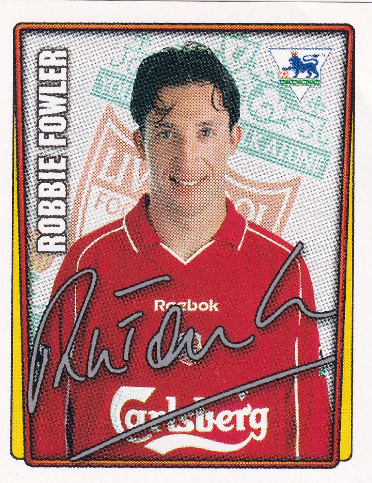 285. ROBBIE FOWLER - LIVERPOOL