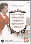 050. GRAEME SOUNESS - LIVERPOL - THE GREATS