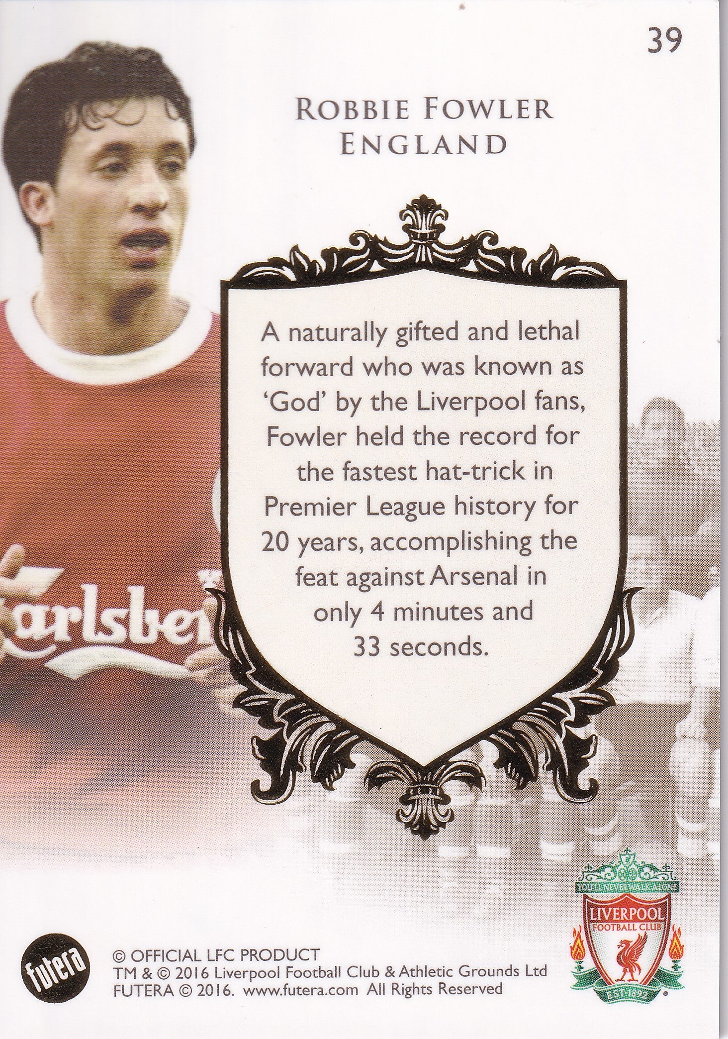 039. ROBBIE FOWLER - LIVERPOOL - THE GREATS