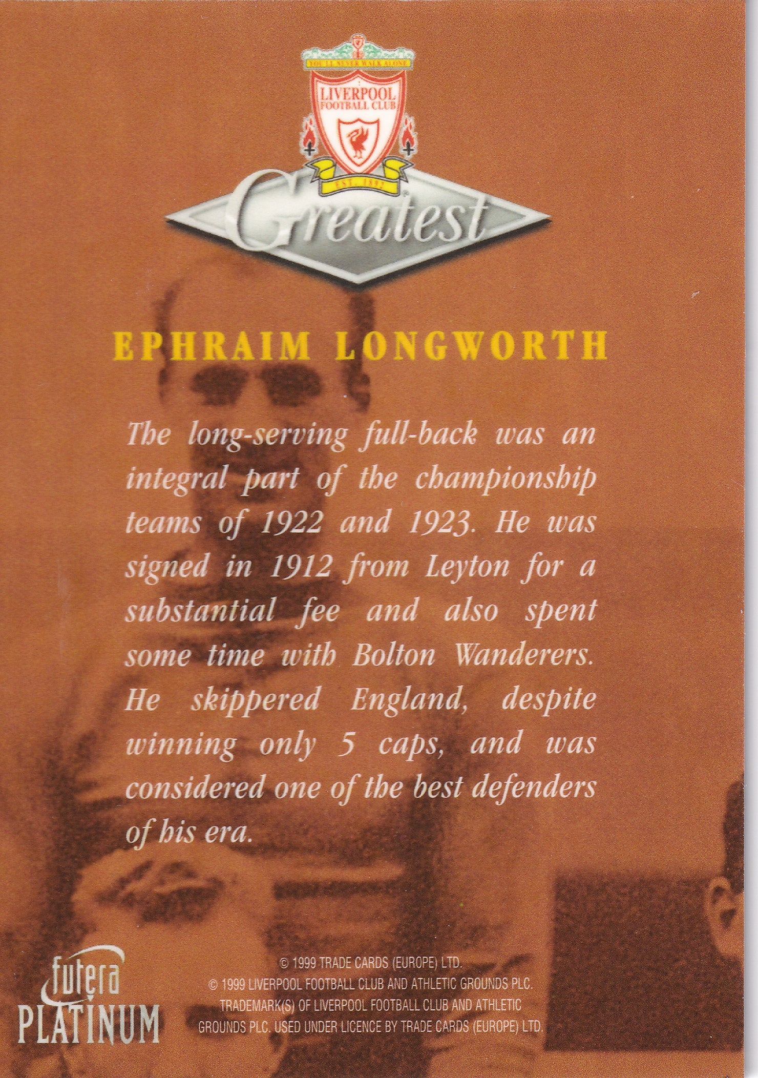 028. EPHRAIM LONGWORTH - GREATEST - LIVERPOOL
