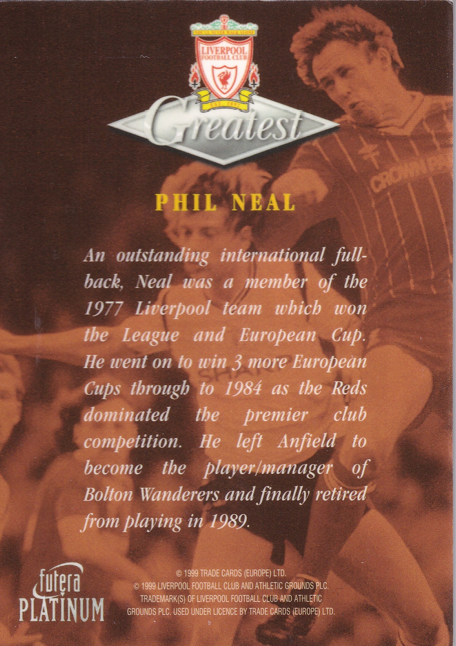 034. PHIL NEAL - GREATEST - LIVERPOOL