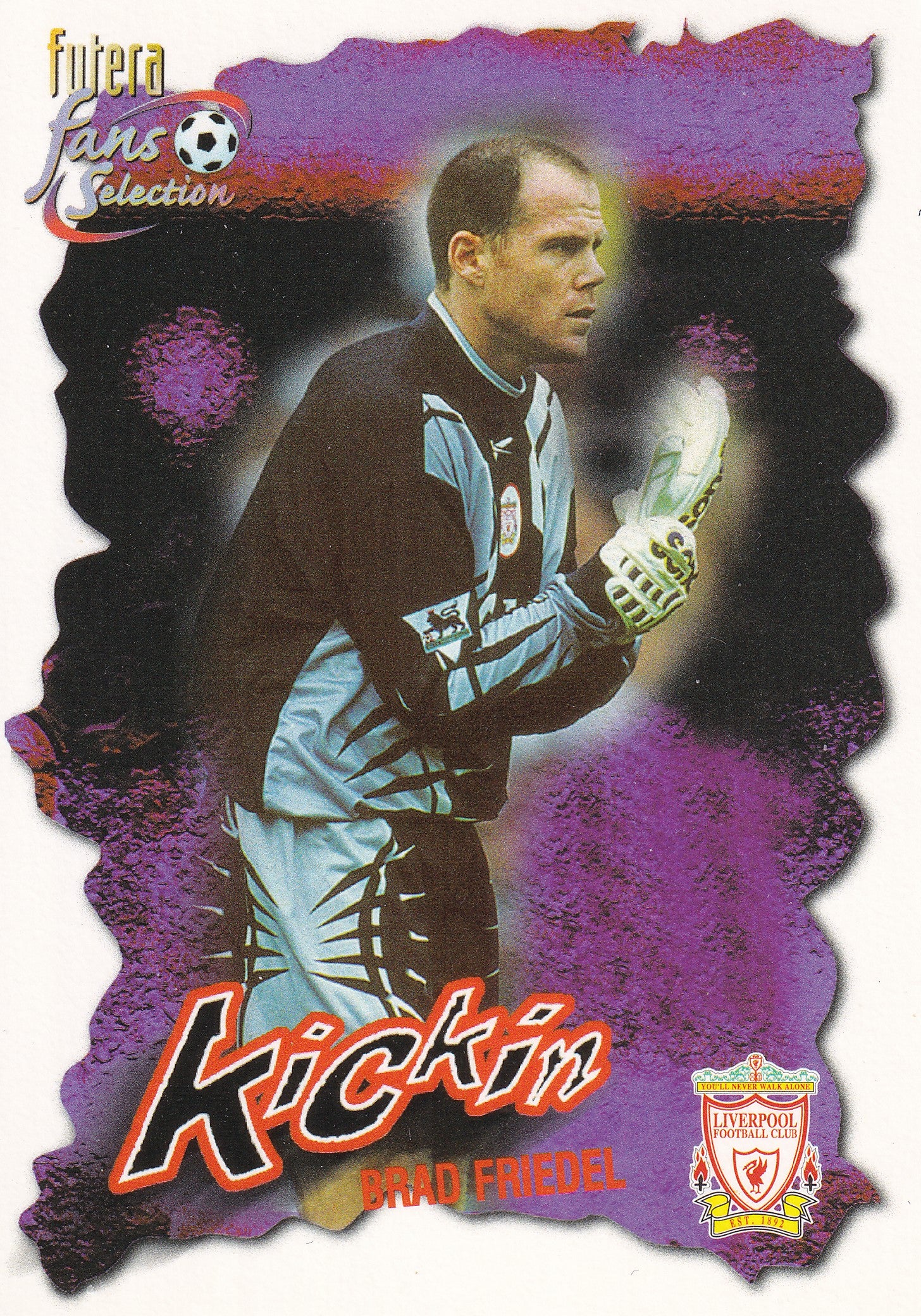 037. BRAD FRIEDEL - LIVERPOOL - KICKIN