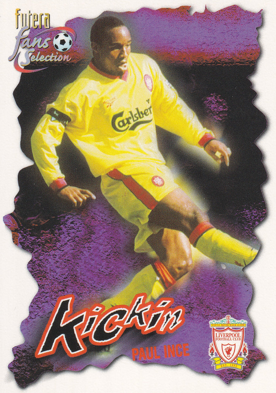 040. PAUL INCE - LIVERPOOL - KICKIN