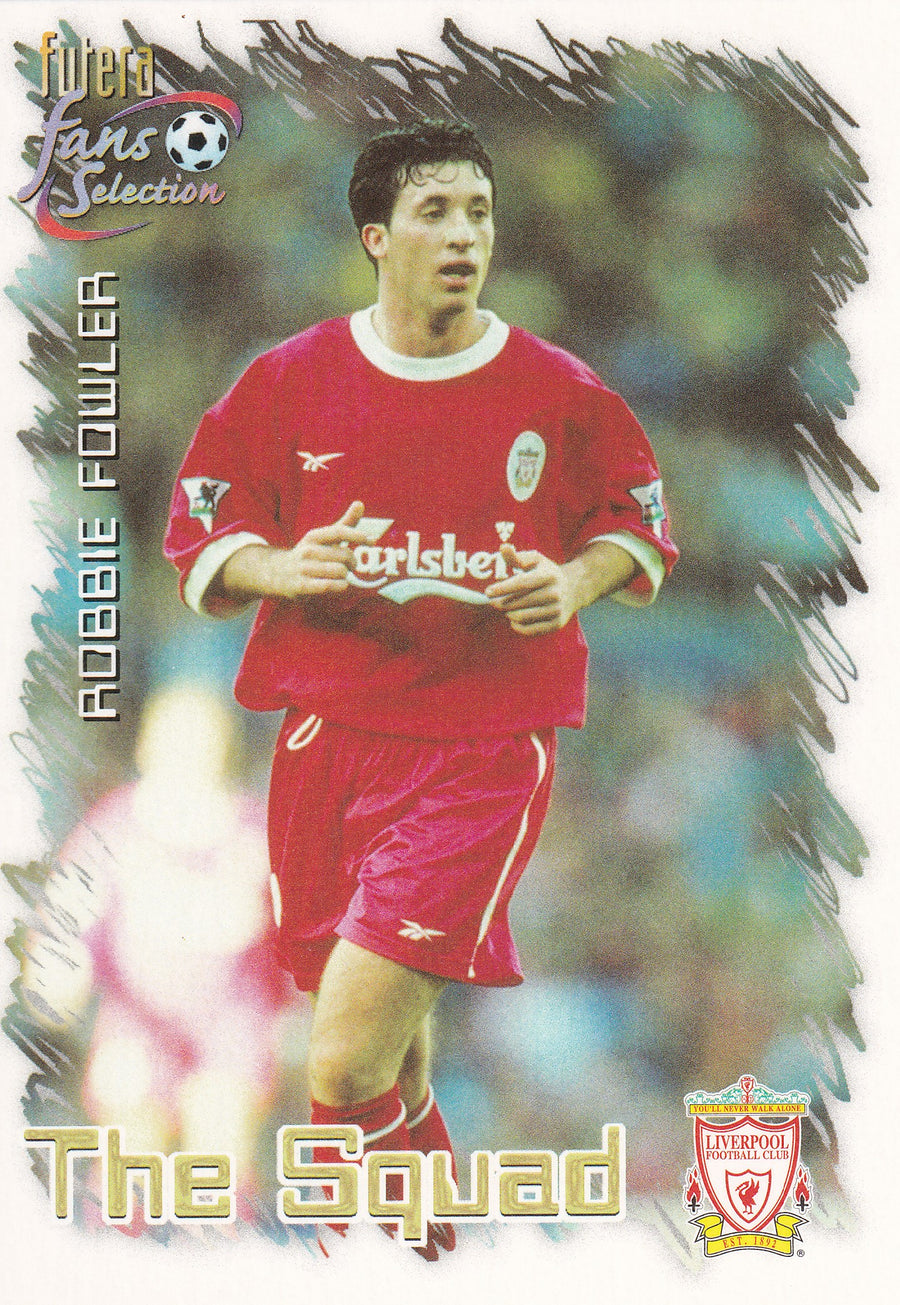 023. ROBBIE FOWLER - LIVERPOOL - THE SQUAD