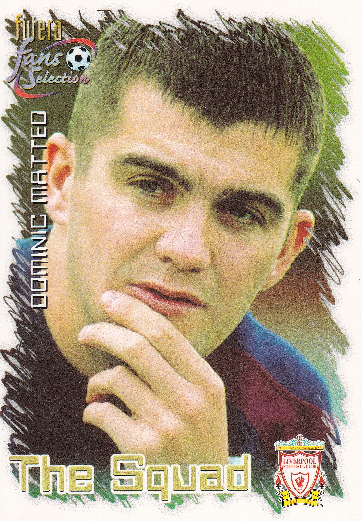 014. DOMINIC MATTEO - LIVERPOOL - THE SQUAD