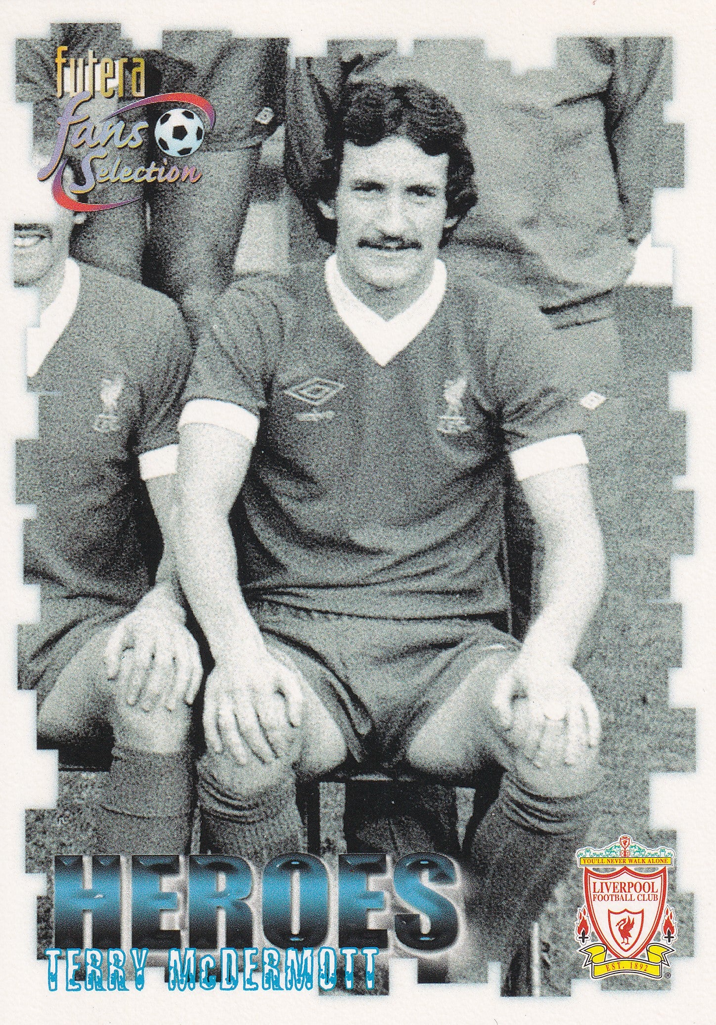 060. TERRY McDERMOTT - LIVERPOOL - HEROES