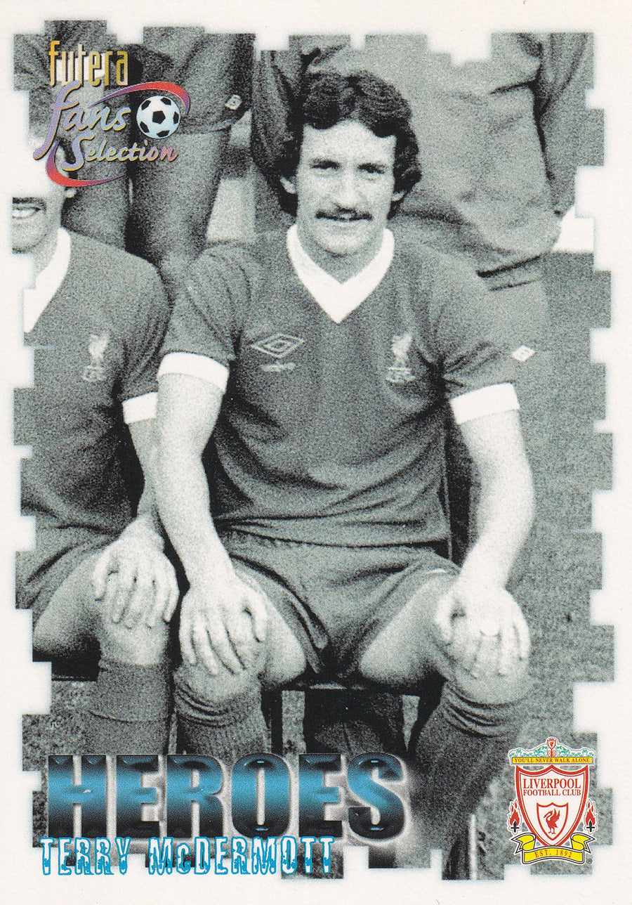 060. TERRY McDERMOTT - LIVERPOOL - HEROES