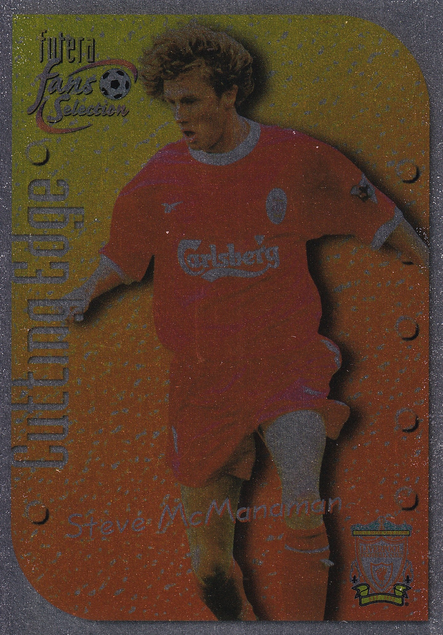 004. STEVE McMANAMAN - LIVERPOOL - CHROME