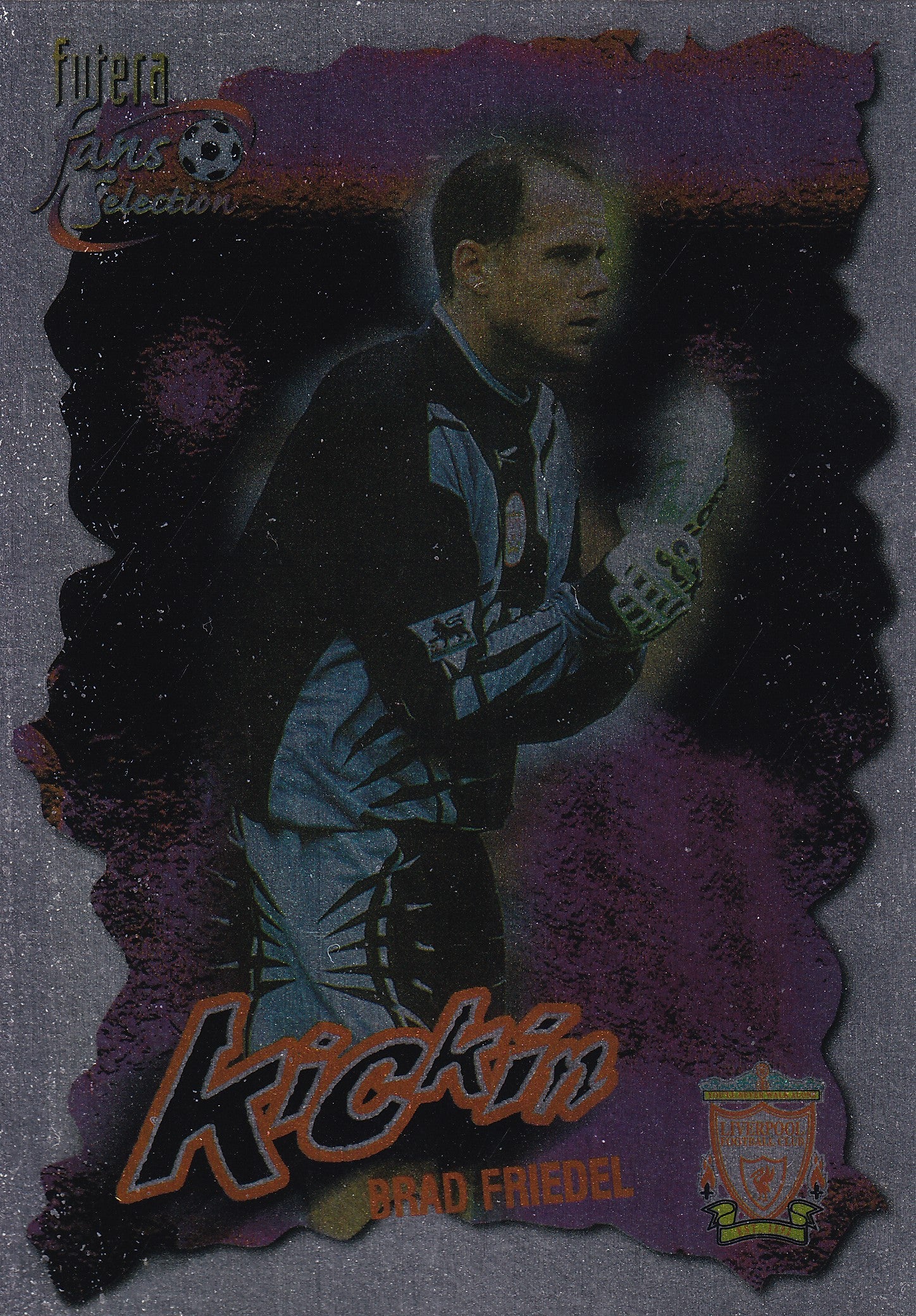 037. BRAD FRIEDEL - LIVERPOOL - KICKIN - CHROME