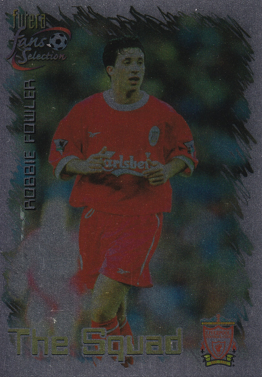 023. ROBBIE FOWLER - LIVERPOOL - THE SQUAD - CHROME