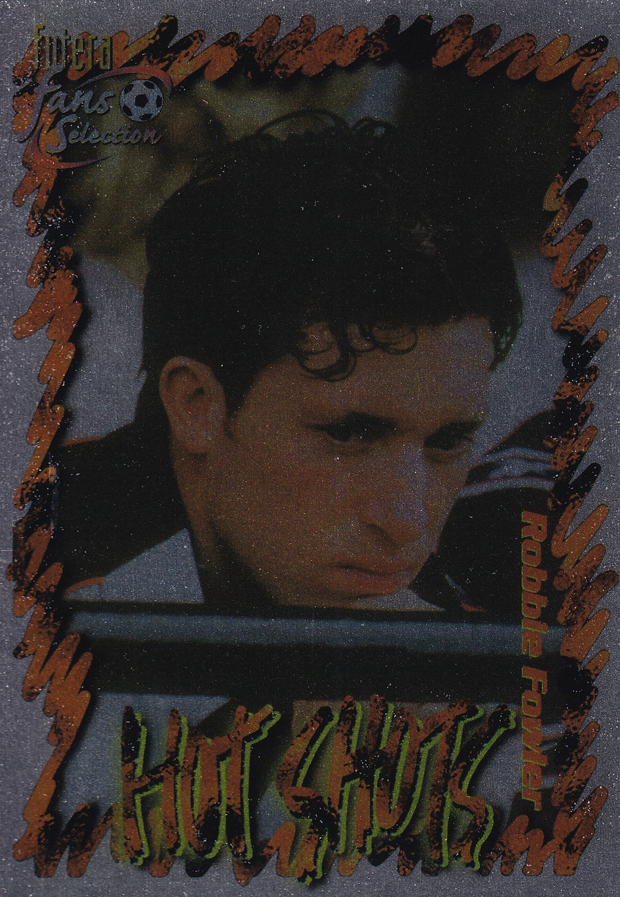 050. ROBBIE FOWLER - LIVERPOOL - HOT SHOTS - CHROME