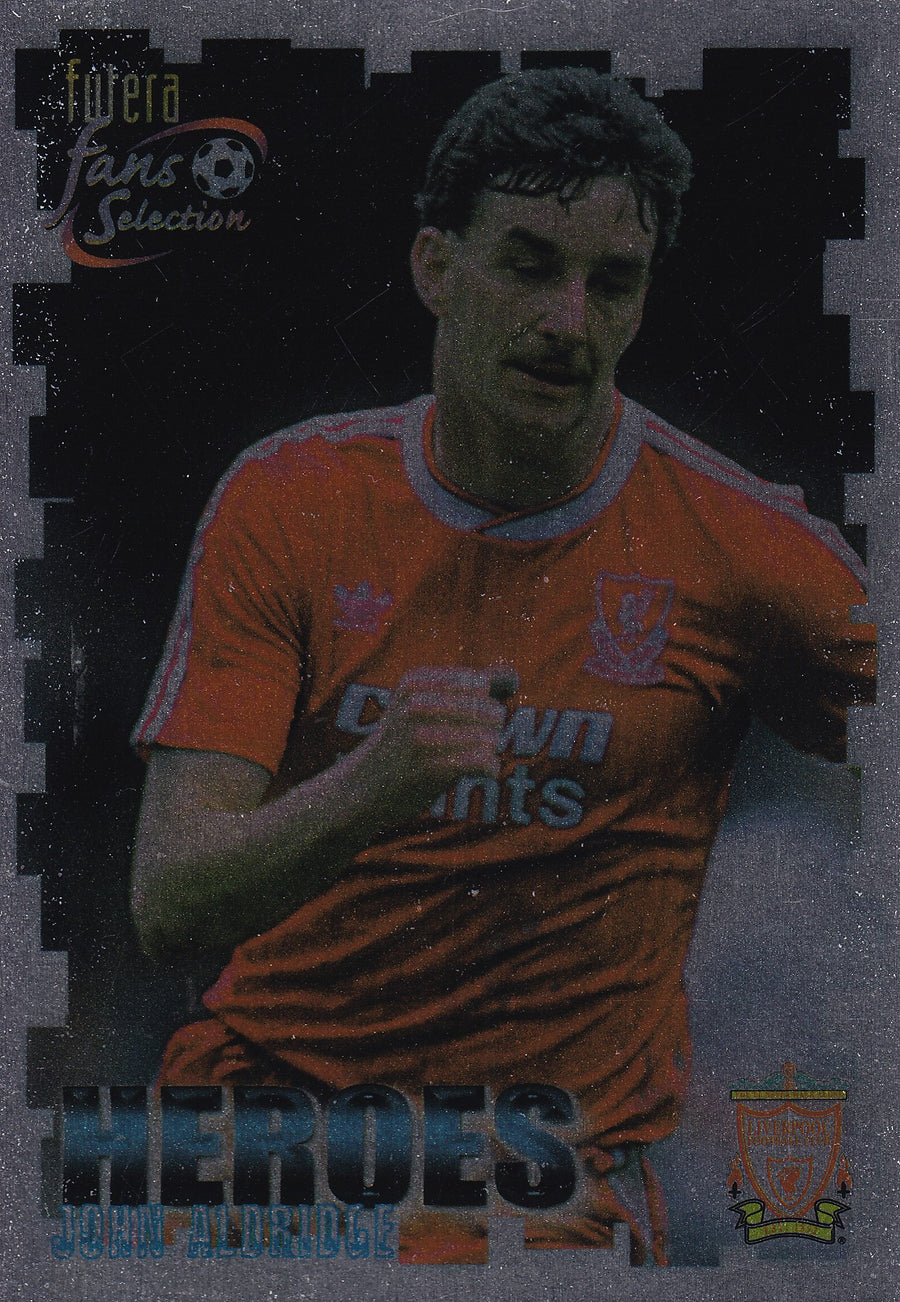 056. JOHN ALDRIDGE - LIVERPOOL - HEROES - CHROME