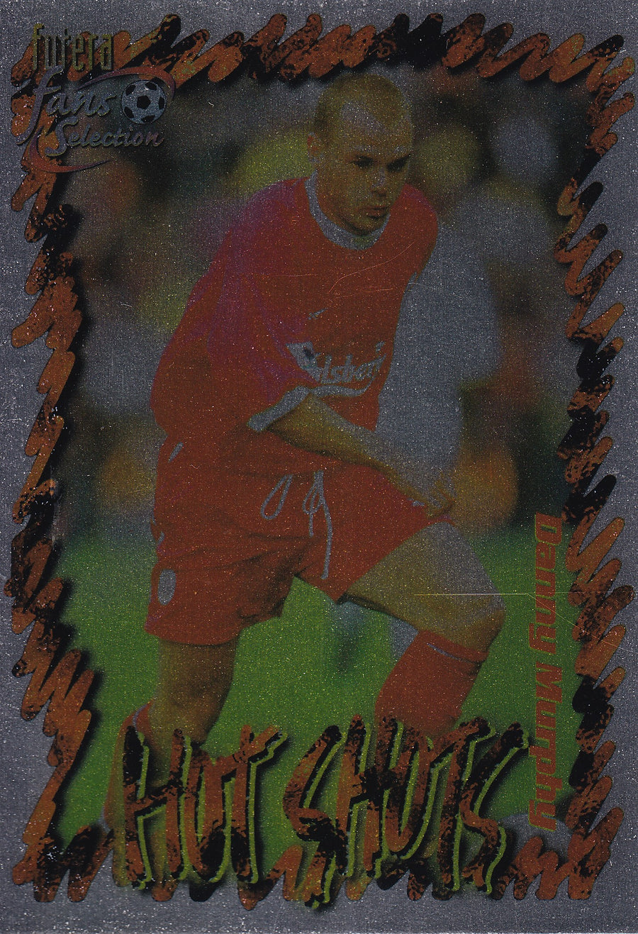 047. DANNY MURPHY - LIVERPOOL - HOT SHOTS - CHROME