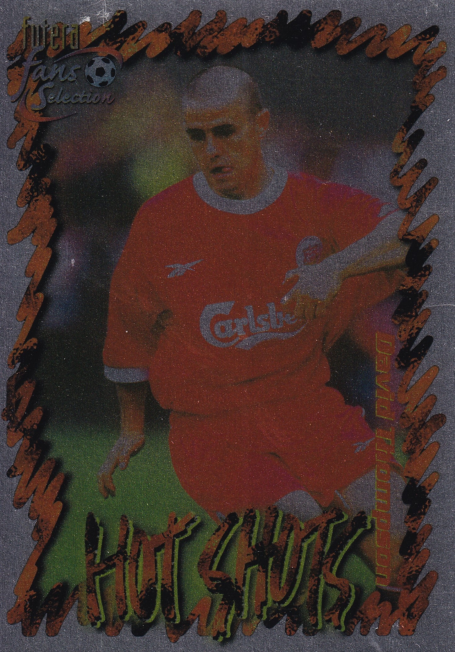 048. DAVID THOMPSON - LIVERPOOL - HOT SHOTS - CHROME