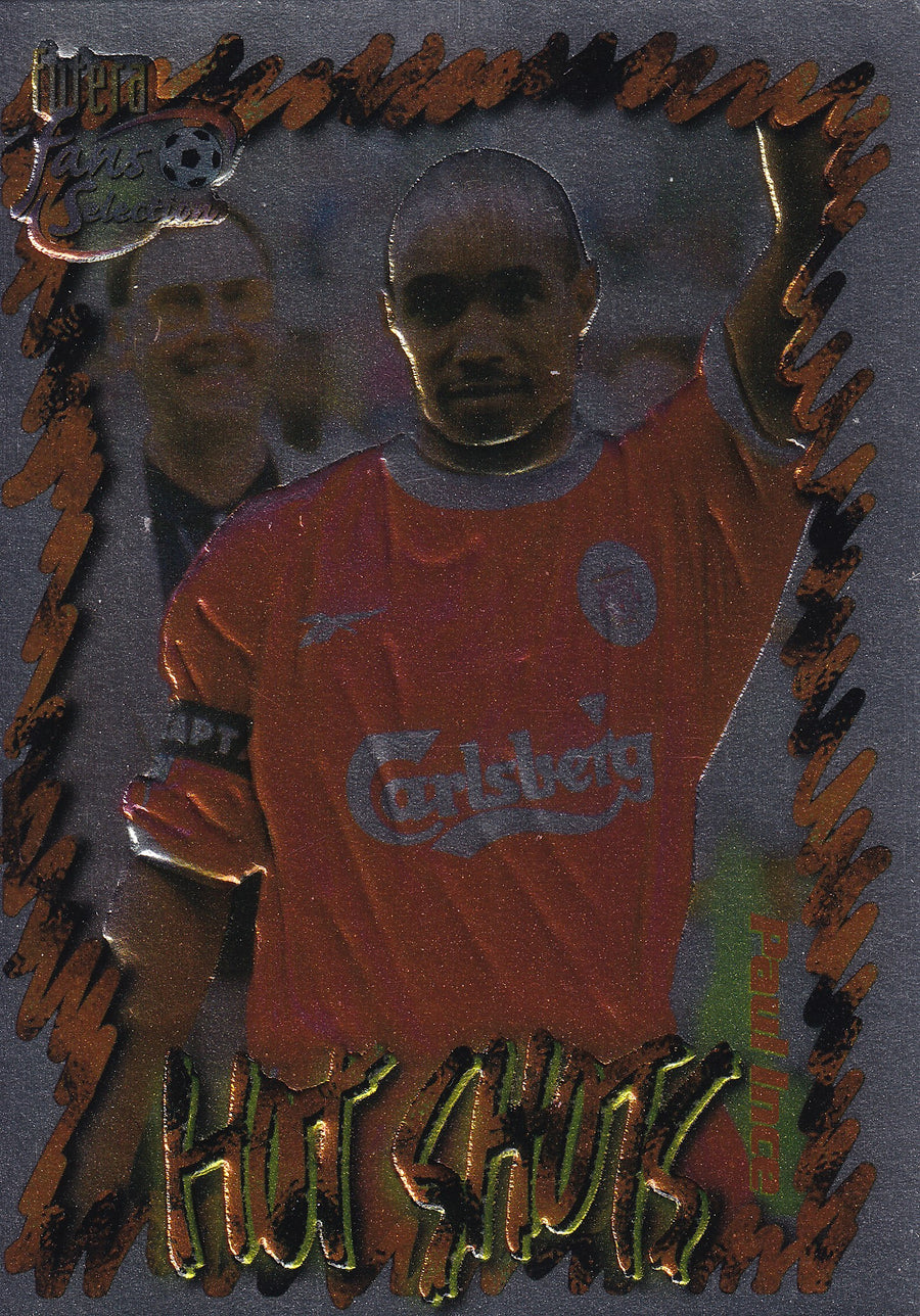 HS6. PAUL INCE - LIVERPOOL - HOT SHOTS - CHROME EMBOSED