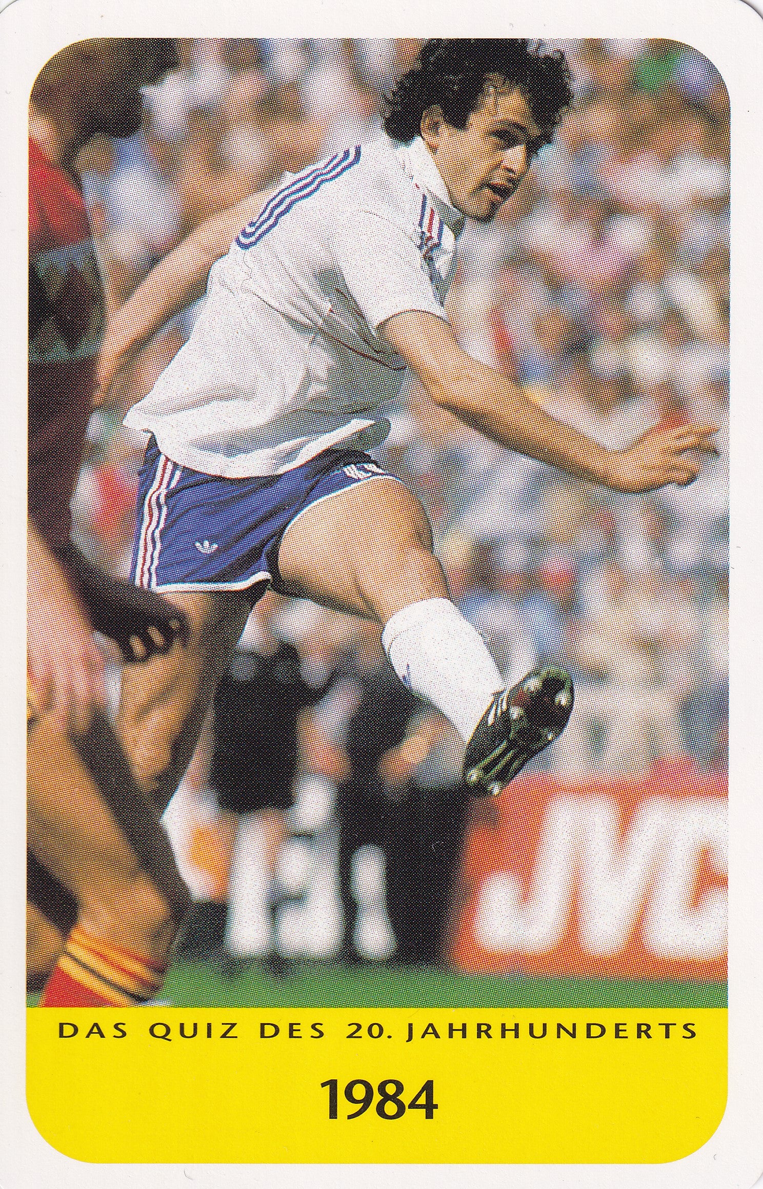 MICHEL PLATINI - FRANCE - DAS QUIZ DES 20. JAHRHUNDERTS 1984