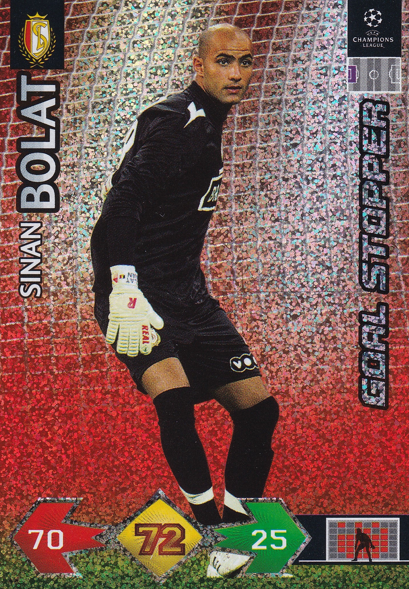 322. SINAN BOLAT - STANDARD DE LIEGE - GOAL STOPPER